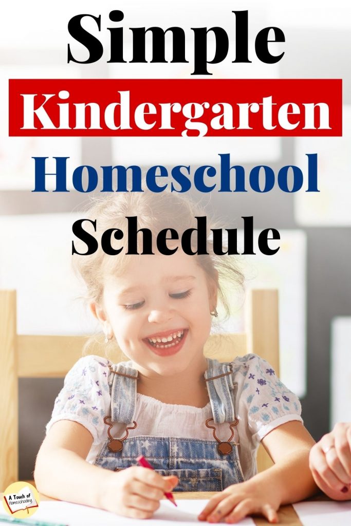 Simple Homeschool Kindergarten Schedule