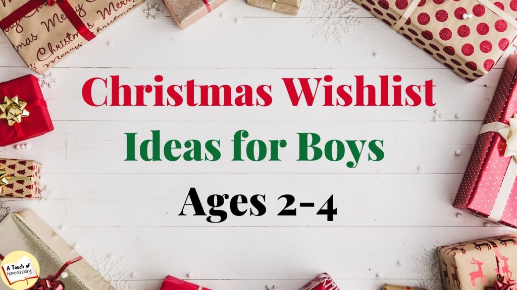 Ring of Christmas presents. Text says: Christmas Wishlist Ideas for Boys Ages 2-4