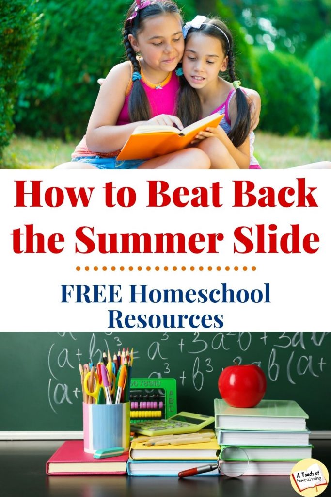 Two girls reading outside. Picture of books and school supplies in front of a chalkboard. Text says: How to Beat Back the Summer Slide FREE Homeschool Resources.