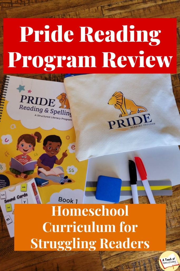 Picture of the PRIDE Reading Program kit. Text says: PRIDE Reading Program Review - Homeschool Curriculum for Struggling Readers